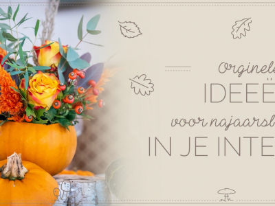 Originele ideeën voor najaarsbloemen in je interieur